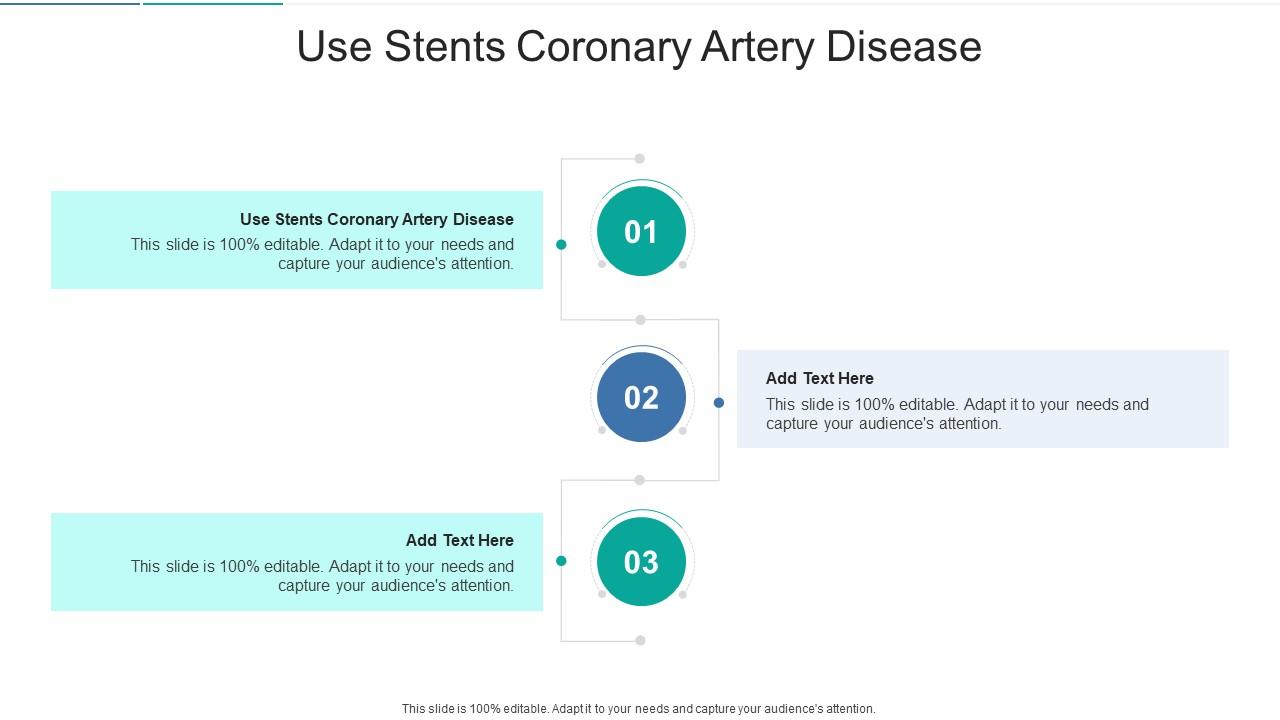 Use Stents Coronary Artery Disease In Powerpoint And Google Slides Cpb