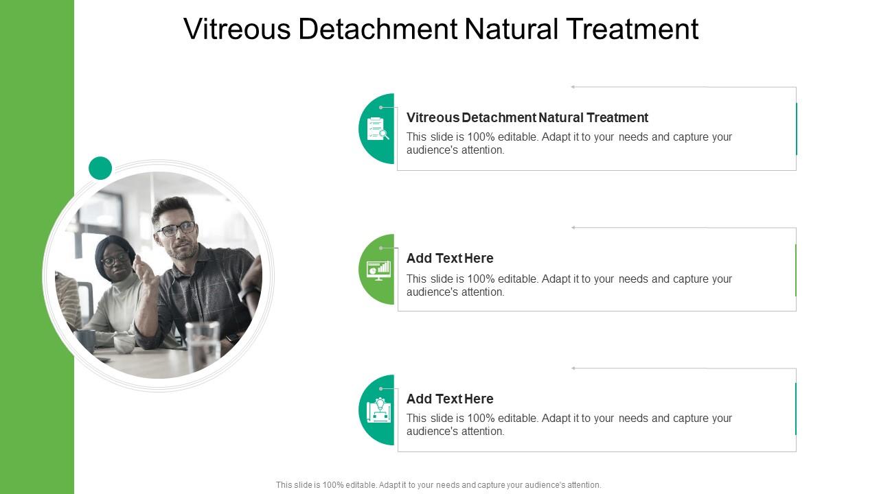 Vitreous Detachment Natural Treatment In Powerpoint And Google Slides Cpb