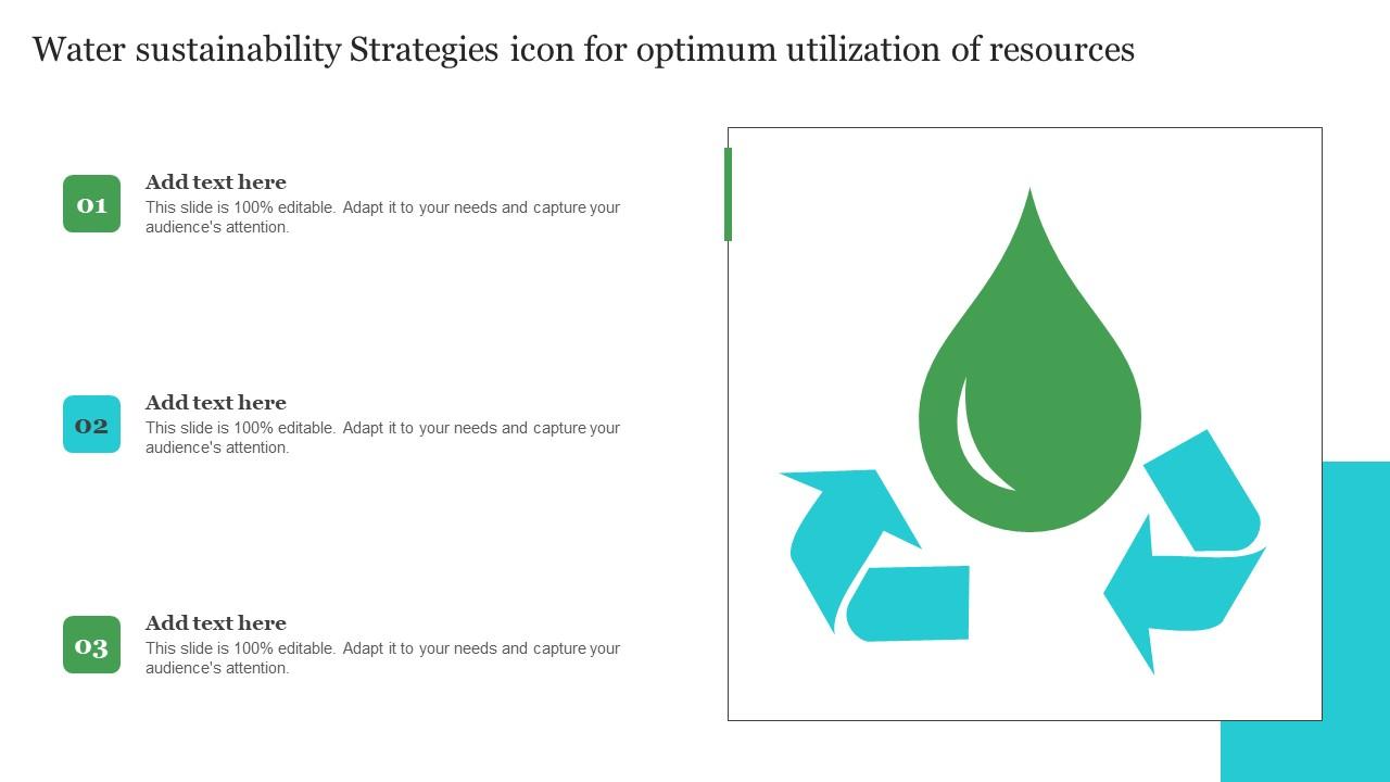 Water Sustainability Strategies Icon For Optimum Utilization Of Resources Download Pdf