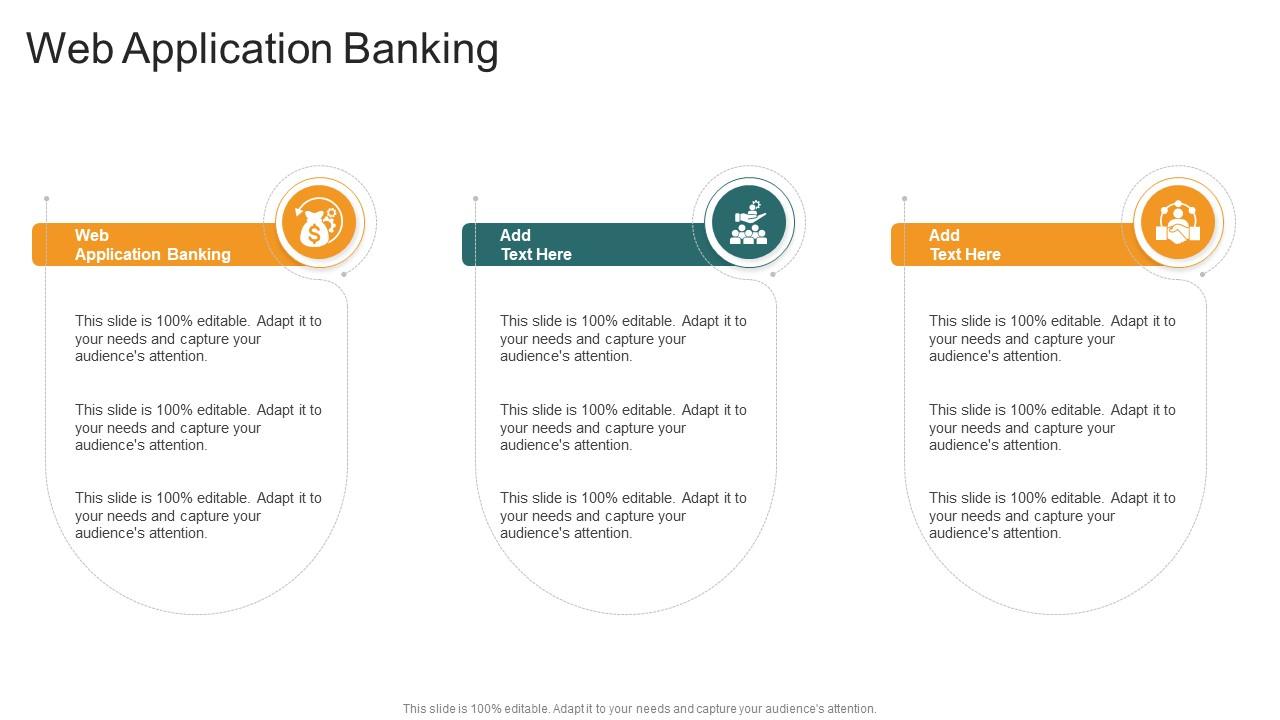 Web Application Banking In Powerpoint And Google Slides Cpb