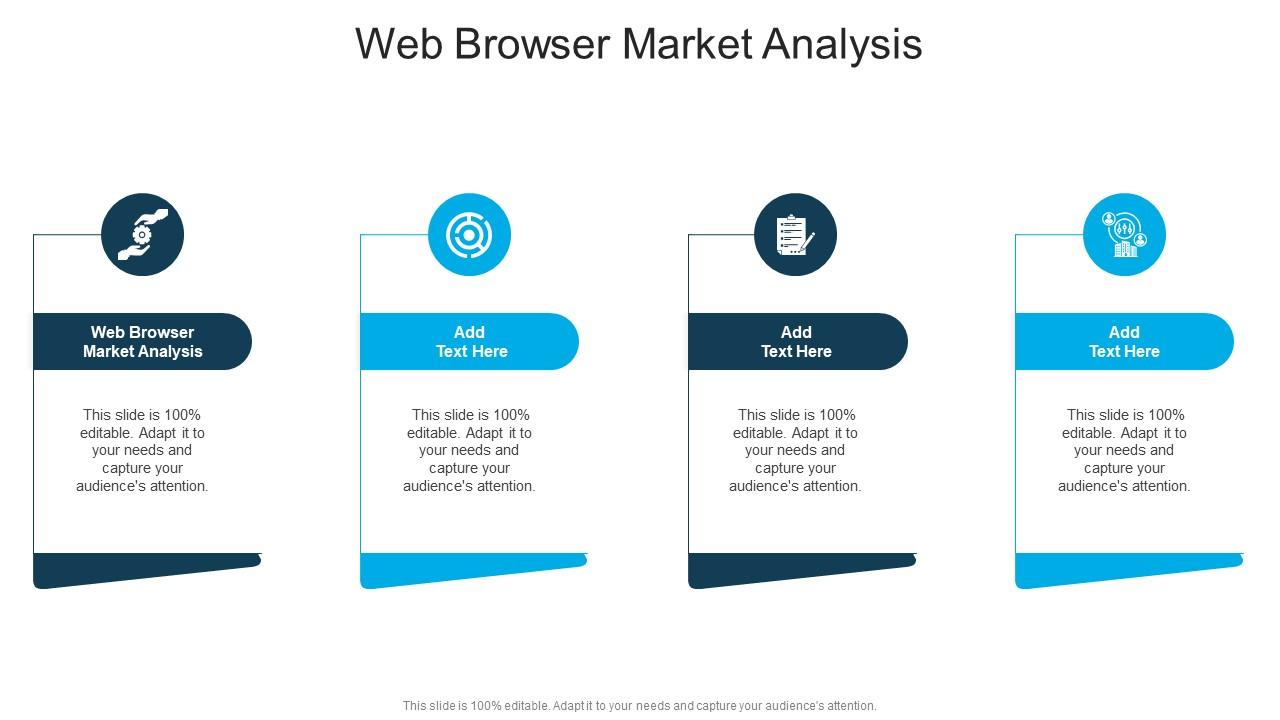 Web Browser Market Analysis In Powerpoint And Google Slides Cpb