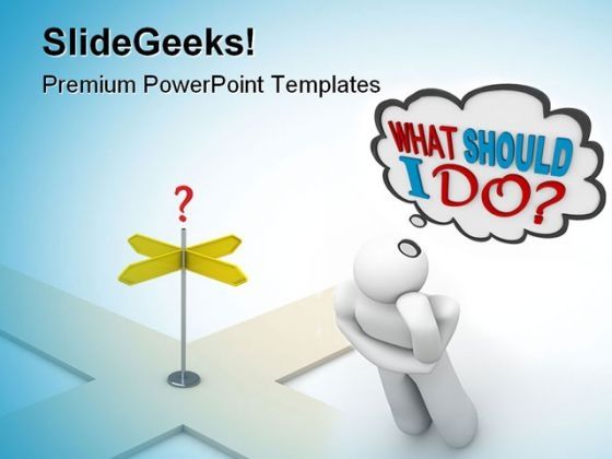 what_should_i_do_business_powerpoint_templates_and_powerpoint_backgrounds_0611_title.jpg