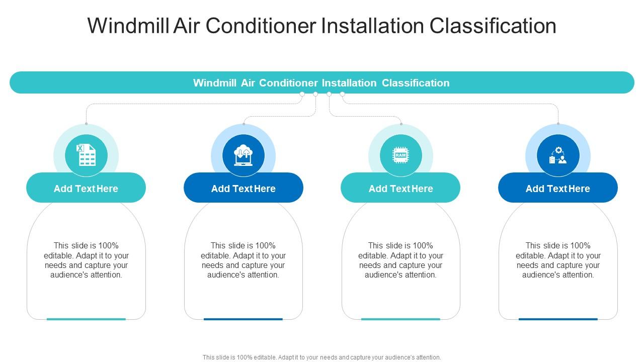 Windmill Air Conditioner Installation Classification In Powerpoint And Google Slides Cpb