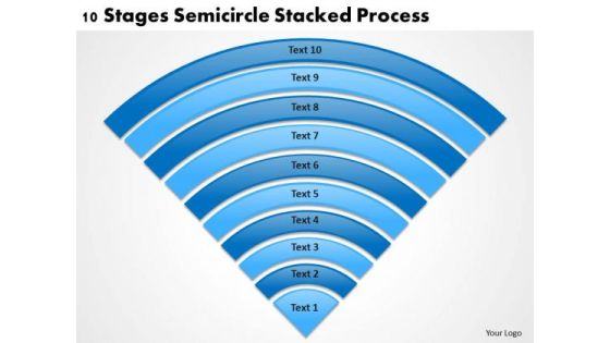 10 Stages Semicircle Stacked Process Ppt Help With Business Plan PowerPoint Slides