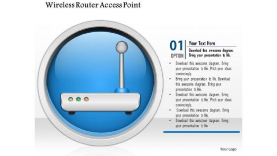 1 Wireless Router Access Point Icon On Internet Button Ppt Slide