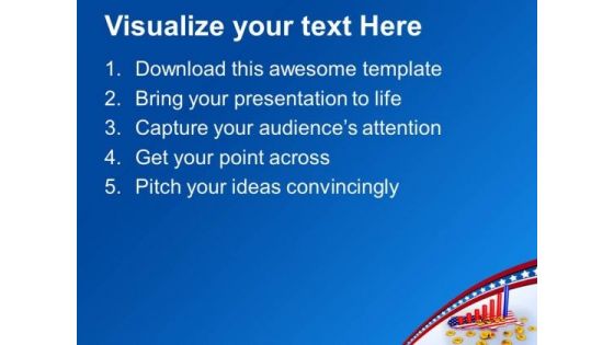 2013 American Business Graph With Dollar Coins PowerPoint Templates Ppt Backgrounds For Slides 0113