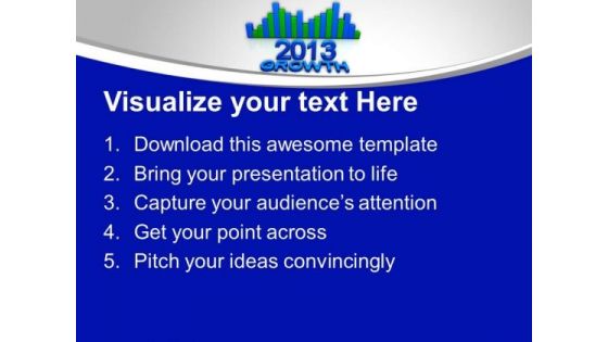 2013 Bar Graph Growth Concept Marketing PowerPoint Templates Ppt Backgrounds For Slides 1112