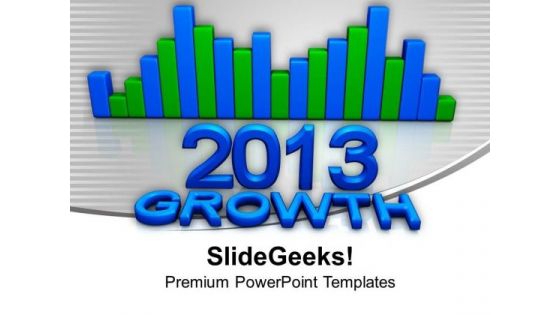 2013 Bar Graph Growth Concept Marketing PowerPoint Templates Ppt Backgrounds For Slides 1112