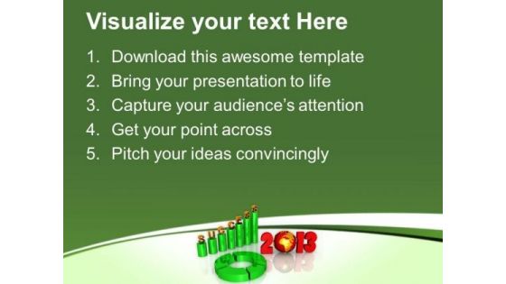 2013 Business Global Growth Success PowerPoint Templates Ppt Backgrounds For Slides 1212