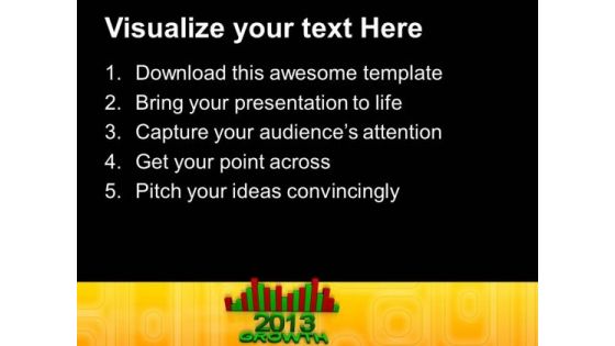 2013 Business Growth Finance Success PowerPoint Templates And PowerPoint Themes 1112