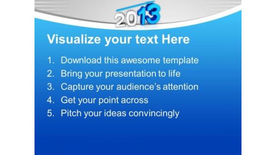 2013 Growth Arrow New Start PowerPoint Templates Ppt Backgrounds For Slides 1212