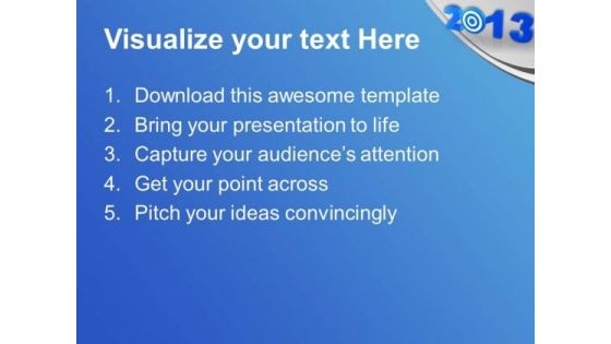 2013 New Year Target PowerPoint Templates Ppt Backgrounds For Slides 0113