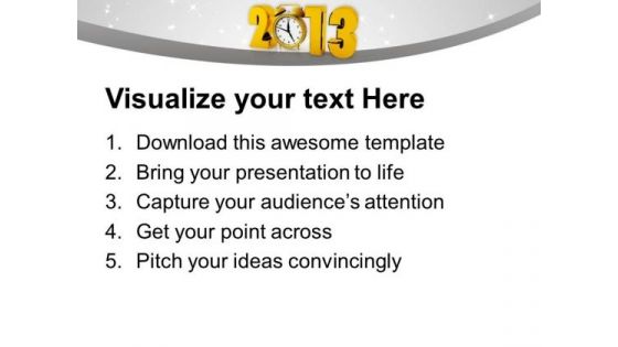 2013 With Clock Happy New Year PowerPoint Templates Ppt Backgrounds For Slides 0113