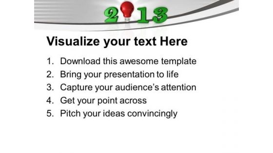 2013 With Glowing Bulb Innovative Year Business PowerPoint Templates Ppt Backgrounds For Slides 0113