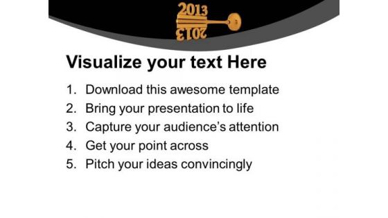 2013 With Golden Key Mirror Image PowerPoint Templates Ppt Backgrounds For Slides 0113