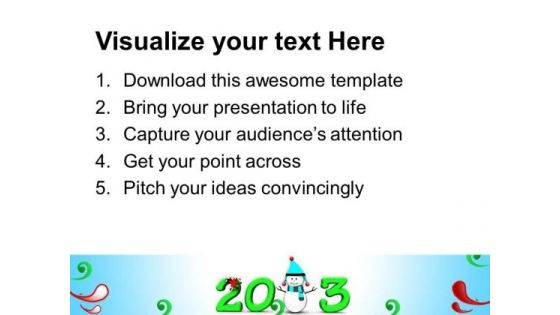 2013 With Snowman New Year Concept PowerPoint Templates Ppt Backgrounds For Slides 1212
