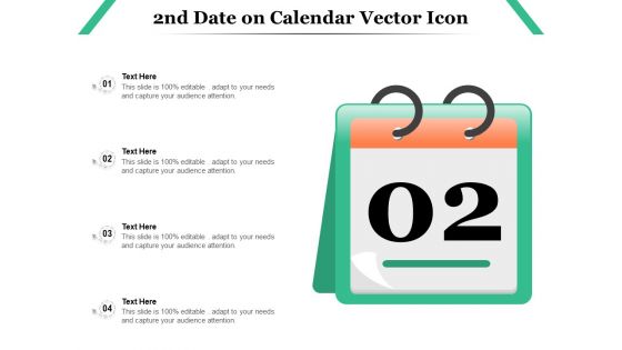 2Nd Date On Calendar Vector Icon Ppt PowerPoint Presentation Gallery Show PDF