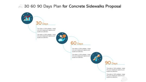 30 60 90 Days Plan For Concrete Sidewalks Proposal Ppt PowerPoint Presentation Infographics Background