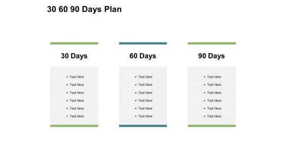 30 60 90 Days Plan Management Ppt PowerPoint Presentation Ideas Inspiration