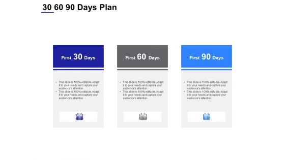 30 60 90 Days Plan Management Ppt Powerpoint Presentation Ideas Show