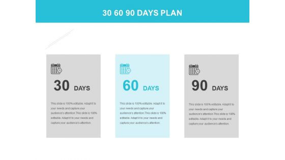 30 60 90 Days Plan Management Ppt PowerPoint Presentation Layouts Images