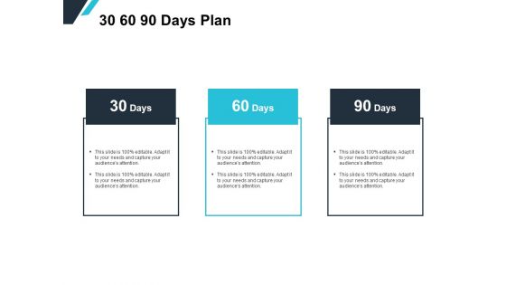 30 60 90 Days Plan Management Ppt PowerPoint Presentation Show Gridlines