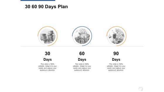 30 60 90 Days Plan Ppt PowerPoint Presentation Ideas Background Images