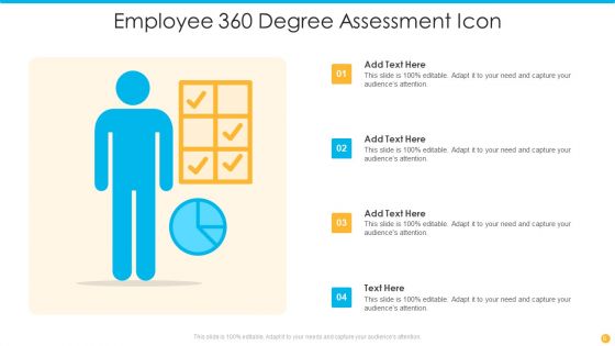 360 Degree Assessment Ppt PowerPoint Presentation Complete With Slides
