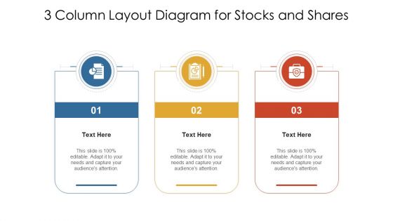 3 Column Layout Diagram For Stocks And Shares Ppt Icon Diagrams PDF