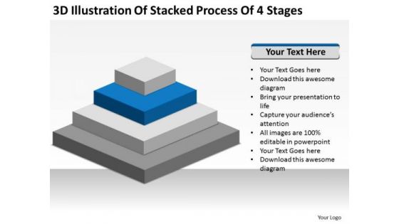 3d Illustration Of Stacked Process 4 Stages Ppt Business Plans Made Easy PowerPoint Templates