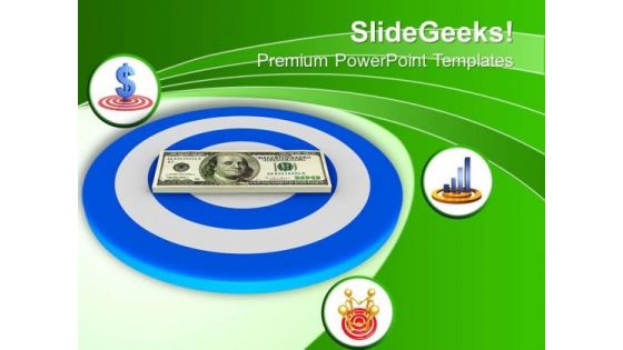 3d Image Of Dollars On Target PowerPoint Templates Ppt Backgrounds For Slides 0813