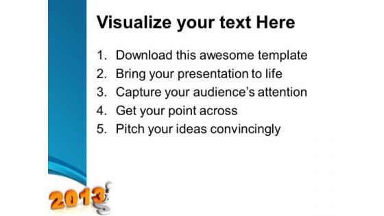 3d Man Completing 2013 New Year Concept PowerPoint Templates Ppt Backgrounds For Slides 1212