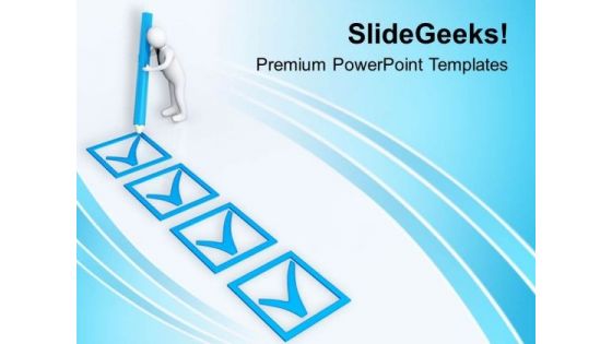 3d Man Making Check Marks PowerPoint Templates Ppt Backgrounds For Slides 0713