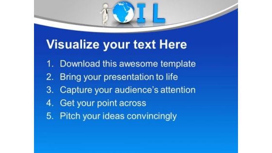 3d Man Standing Beside Oil World Industrial PowerPoint Templates Ppt Backgrounds For Slides 0313