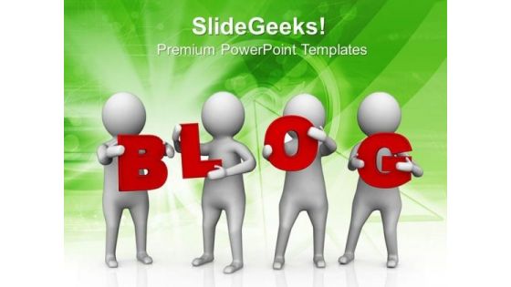 3d Man With Blog Word PowerPoint Templates Ppt Backgrounds For Slides 0813
