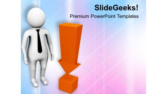3d Man With Exclamation Mark PowerPoint Templates Ppt Backgrounds For Slides 0813