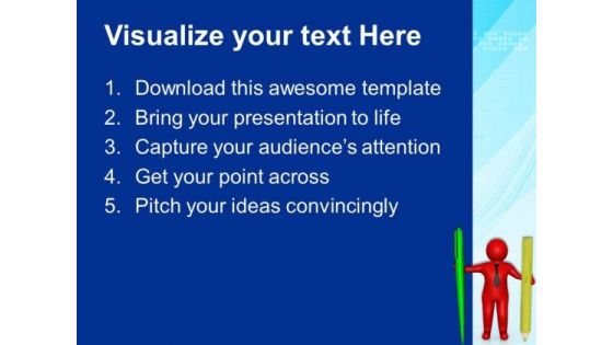 3d Man With Pen And Pencil PowerPoint Templates Ppt Backgrounds For Slides 0813