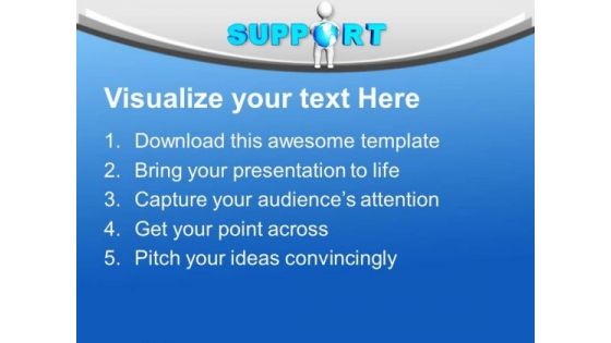 3d Man With Support PowerPoint Templates Ppt Backgrounds For Slides 0413
