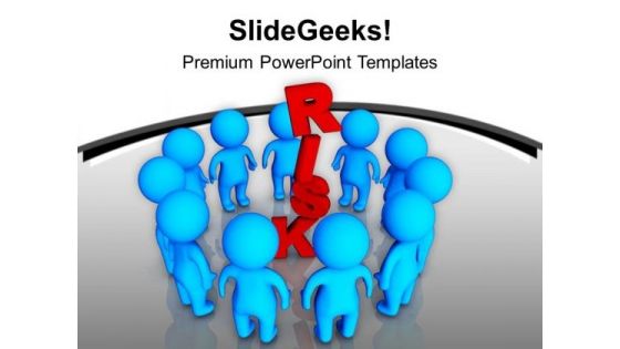 3d Men Around Risk Business PowerPoint Templates Ppt Backgrounds For Slides 0213