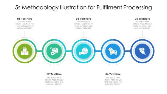 5S Methodology Illustration For Fulfilment Processing Ppt PowerPoint Presentation Outline Templates PDF