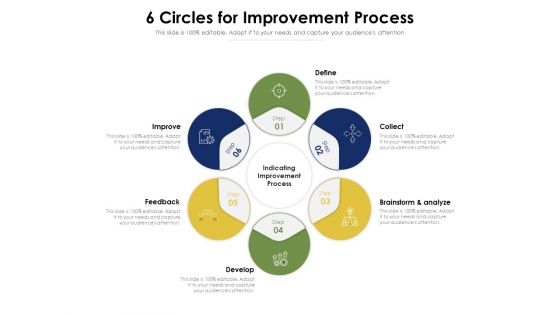 6 Circles For Improvement Process Ppt PowerPoint Presentation Gallery Maker PDF