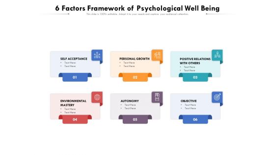 6 Factors Framework Of Psychological Well Being Ppt PowerPoint Presentation Icon Ideas PDF