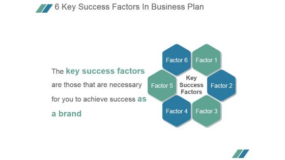 6 Key Success Factors In Business Plan Ppt PowerPoint Presentation Microsoft