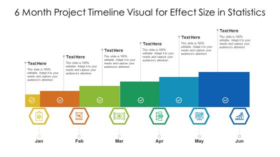 6 Month Project Timeline Visual For Effect Size In Statistics Ppt PowerPoint Presentation Icon Ideas PDF 6 Month Project Timeline Visual For Effect Size In Statistics Ppt PowerPoint Presentation Icon Ideas PDF