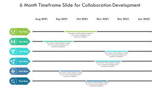 6 Month Timeframe Slide For Collaboration Development Ppt PowerPoint Presentation File Outfit PDF