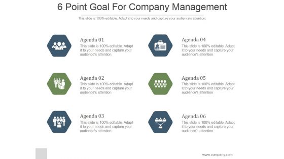 6 Point Goal For Company Management Ppt PowerPoint Presentation Slide