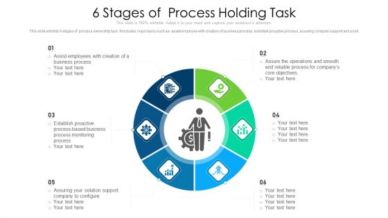 6 Stages Of Process Holding Task Ppt PowerPoint Presentation Icon Infographics PDF