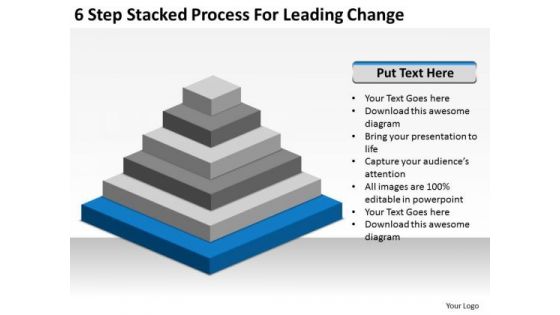 6 Step Stacked Process For Leading Change Ppt Business Plan Financials PowerPoint Templates