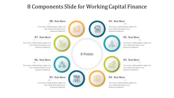 8 Components Slide For Working Capital Finance Ppt Portfolio Deck PDF