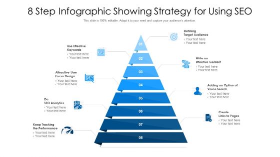8 Step Infographic Showing Strategy For Using Seo Ppt PowerPoint Presentation Slides Portrait PDF